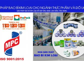Metal Packaging Participating in Vietfood & Beverage and ProPack Vietnam Exhibition for the first time